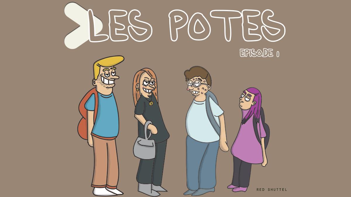 Les_Potes_episode_1